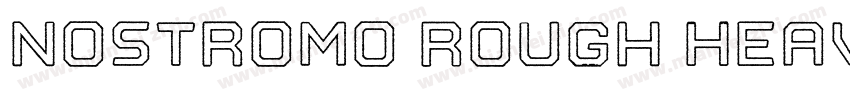 Nostromo Rough Heavy字体转换